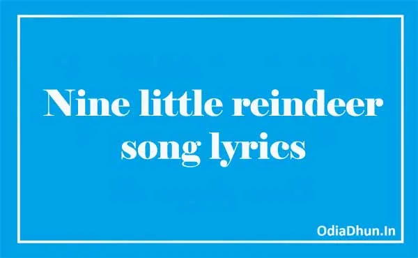 Nine little reindeer song lyrics